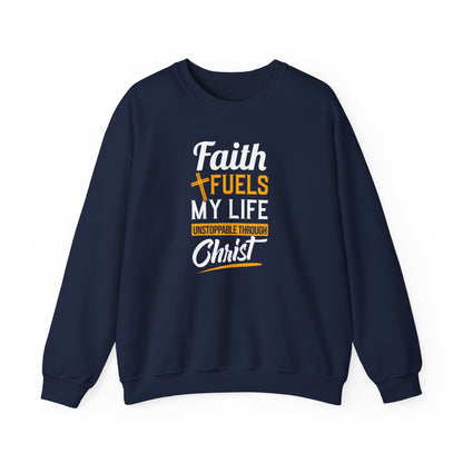 Faith Fuels My Life Christ Sweatshirt