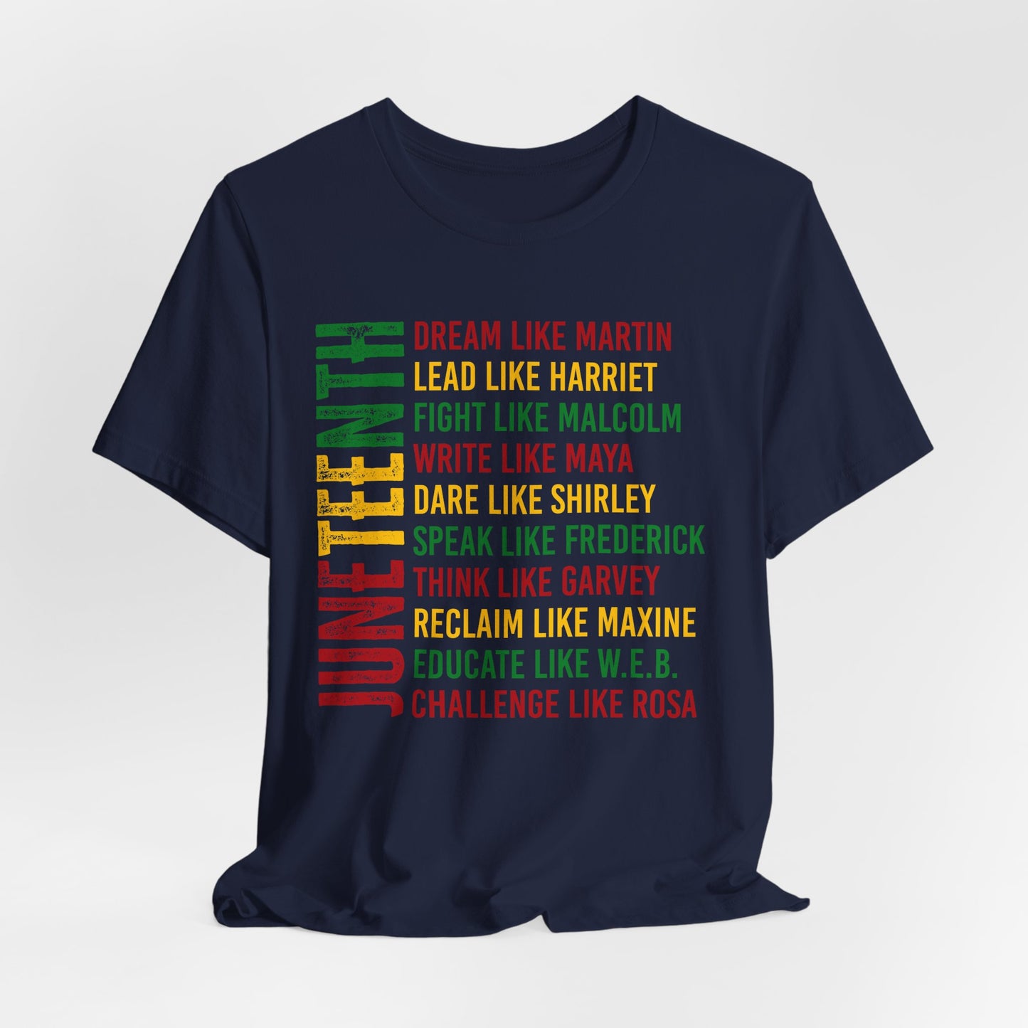 Juneteenth Tribute T-Shirt — “Dream Like Martin, Lead Like Harriet” Inspirational Black History Tee