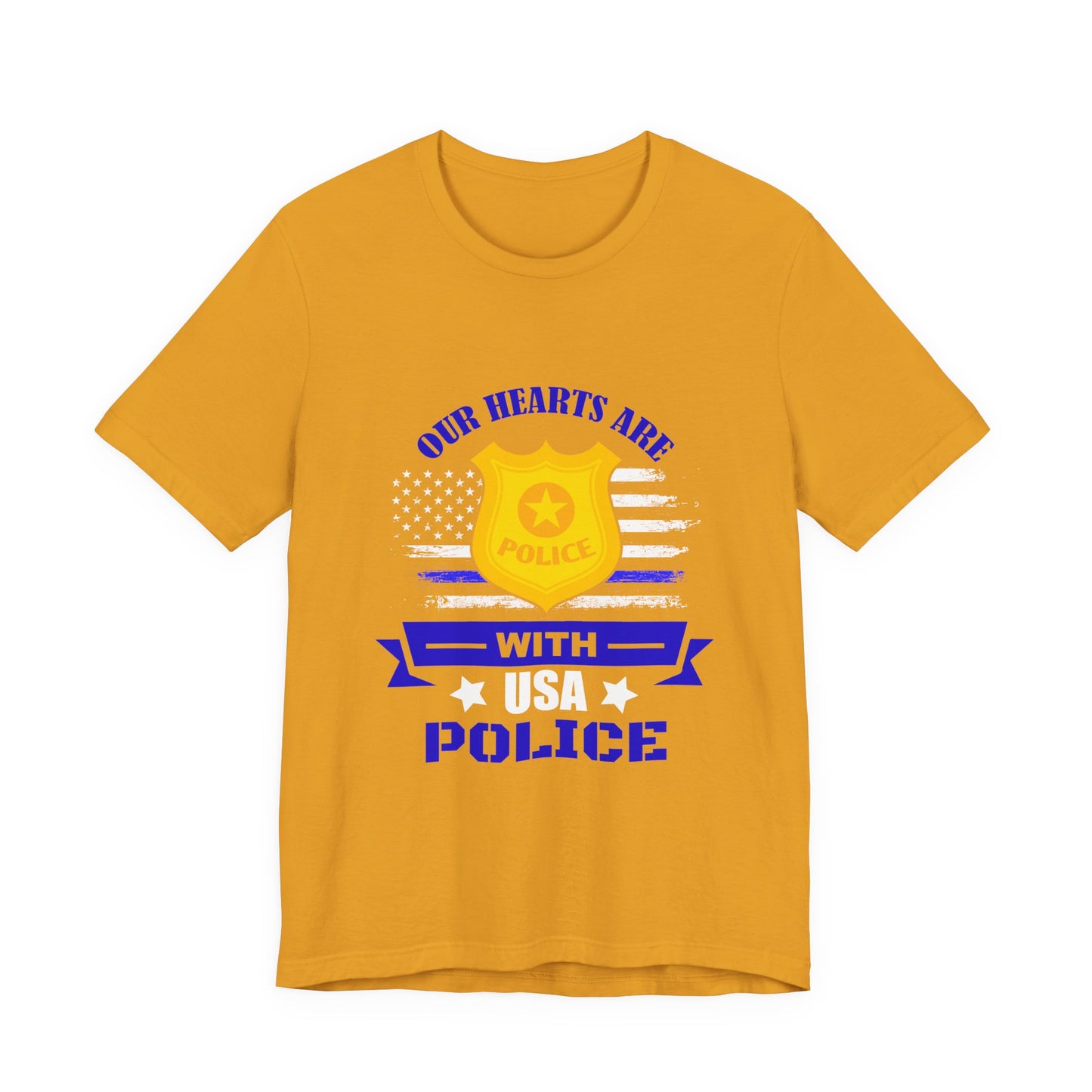 Patriotic "Our Hearts Are With USA Police" Tee — Support Law Enforcement Shirt