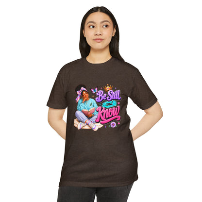 Be Still and Know T-Shirt