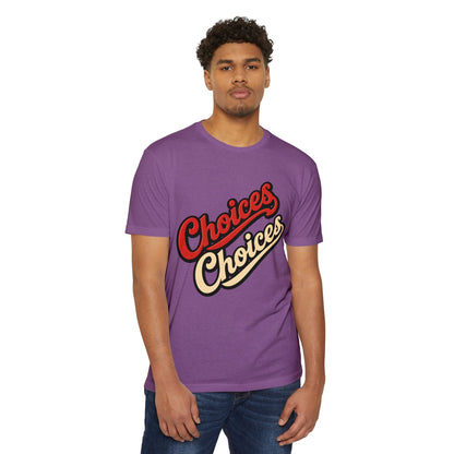 Choices Script T-Shirt — Retro Double-Word Graphic Tee