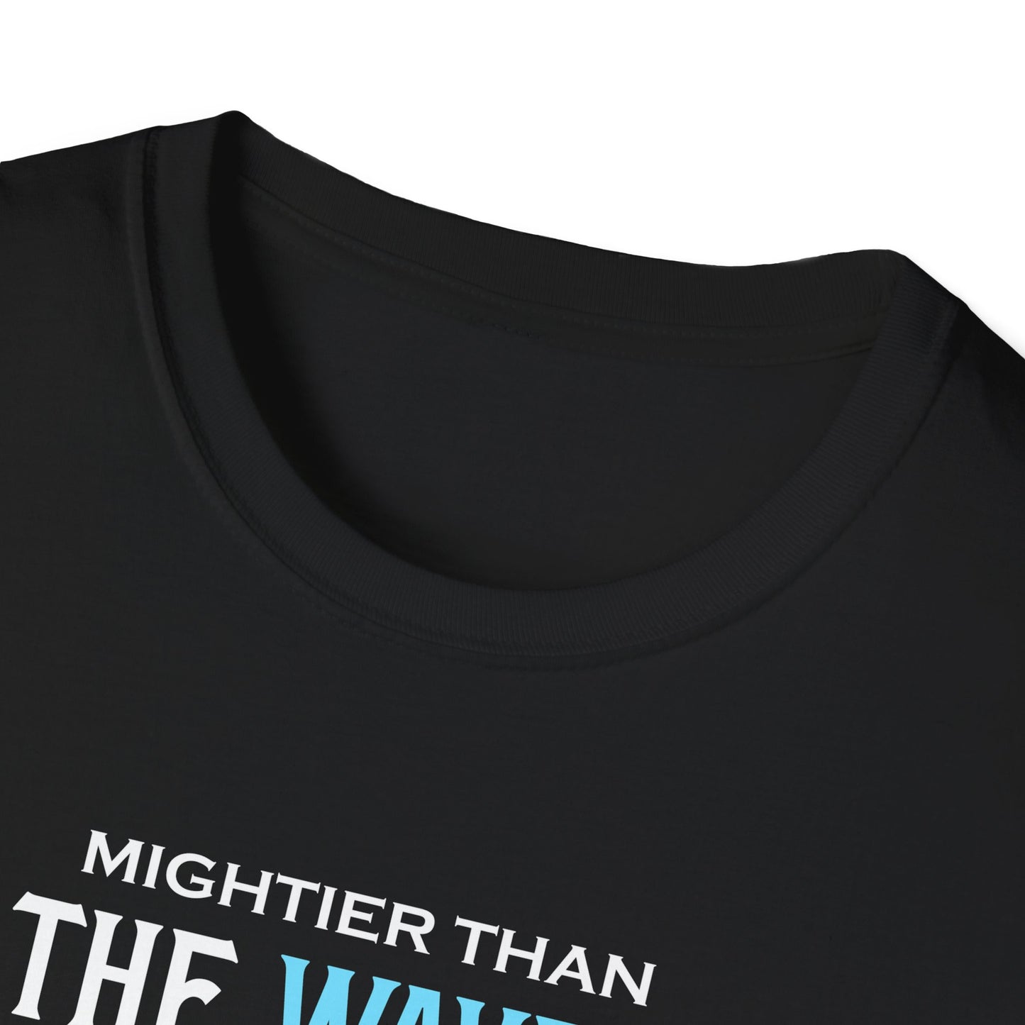 Mightier Than the Waves of the Sea is His Love for You! - Psalm 93:4 T-Shirt