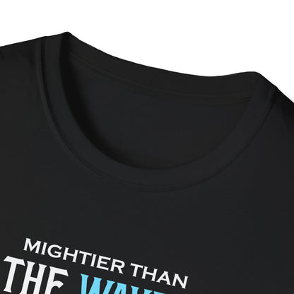 Mightier Than the Waves of the Sea is His Love for You! - Psalm 93:4 T-Shirt