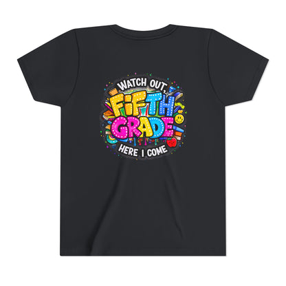Fifth Grade T‑Shirt for Kids - "Watch Out Fifth Grade Here I Come" Back-to-School Tee