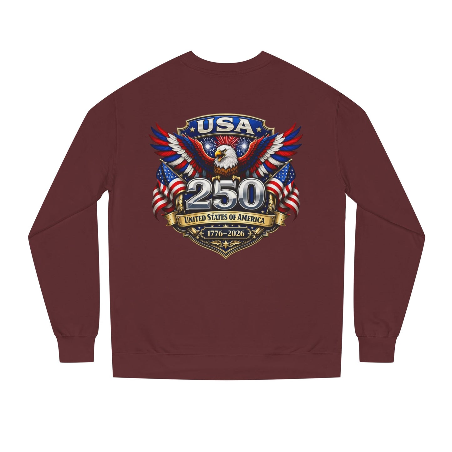 USA 250th Anniversary Sweatshirt — Patriotic Eagle 1776–2026 Crewneck