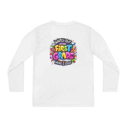 First Grade Kids Long Sleeve Tee — "Watch Out! First Grade Here I Come" Back-to-School Shirt