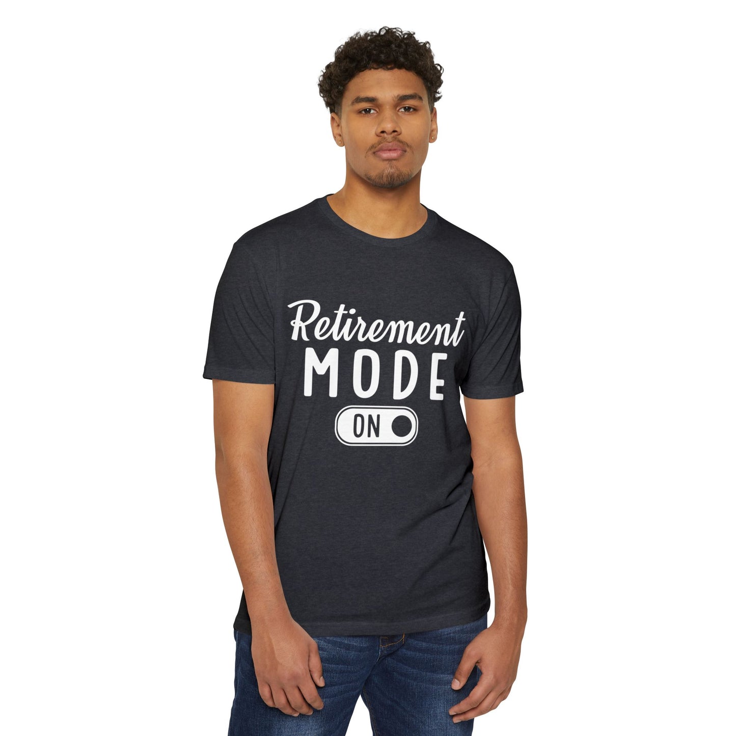 Retirement Mode On T-Shirt