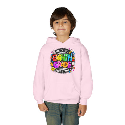 Eighth Grade Kids Hoodie - "Watch Out! Here I Come" Colorful Back-to-School Sweatshirt