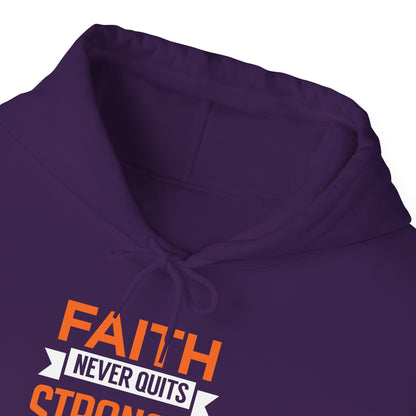Faith Never Quits, Stronger Than Every Fear Hoodie