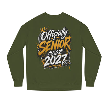 Officially A Senior Class of 2027 Sweatshirt