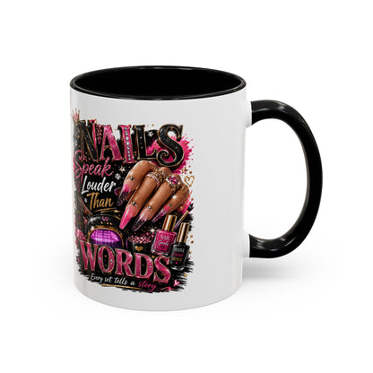 Accent Coffee Mug - "Nails Speak Louder Than Words" Pink Nail Tech Coffee Mug