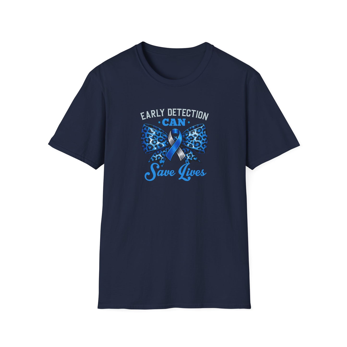 "Early Detection Can Save Lives" T-Shirt