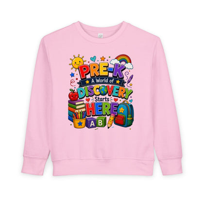 Pre-K Discovery Toddler Sweatshirt — "A World of Discovery Starts Here" Back-to-School