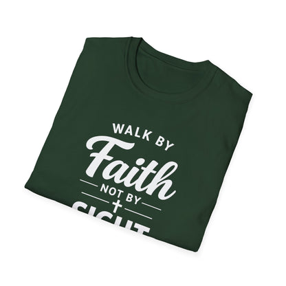 "Walk by Faith Not by Sight" T-shirt
