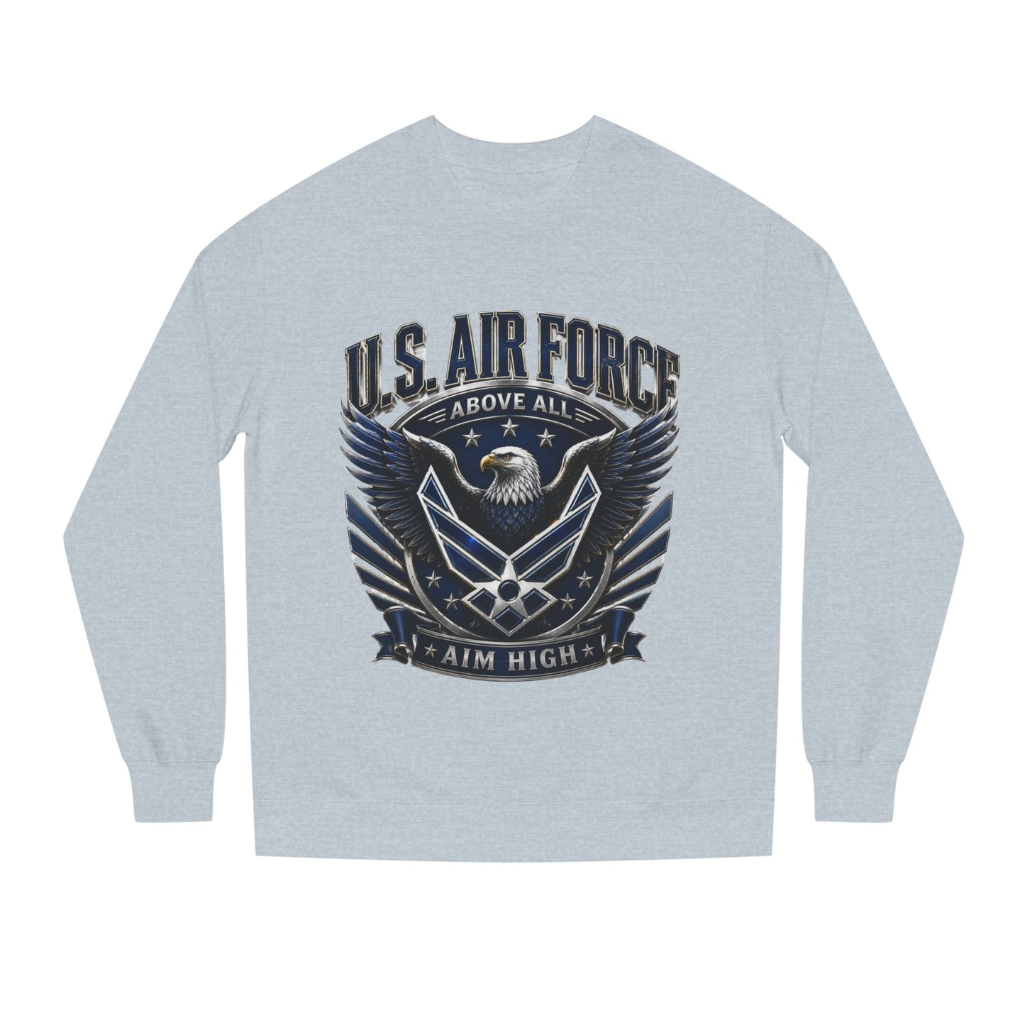 U.S. Air Force Crewneck Sweatshirt — "Above All, Aim High" Graphic