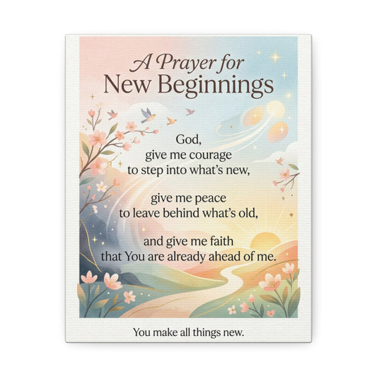 New Beginnings Prayer Canvas — Inspirational Christian Wall Art