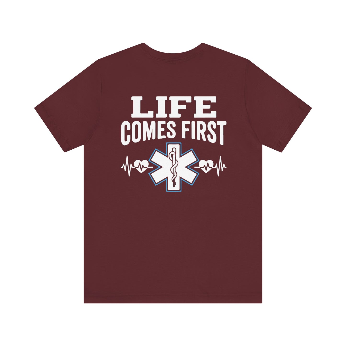 Life Comes First EMS T-Shirt