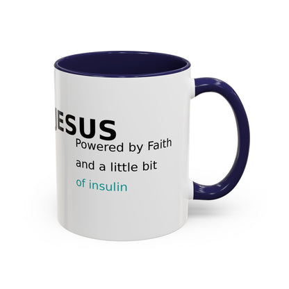 Christian Diabetes Coffee Mug – "Powered by Faith and a Little Bit of Insulin" Accent Mug (11/15oz)