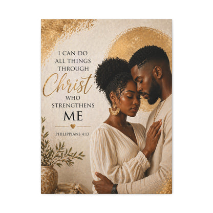 Stretched Canvas - "I Can Do All Things Through Christ" Inspirational Scripture Wall Art
