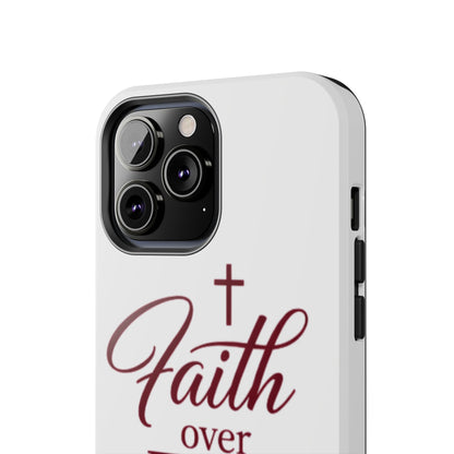 Faith Over Fear Tough Phone Case — Christian Inspirational Protective Phone Cover