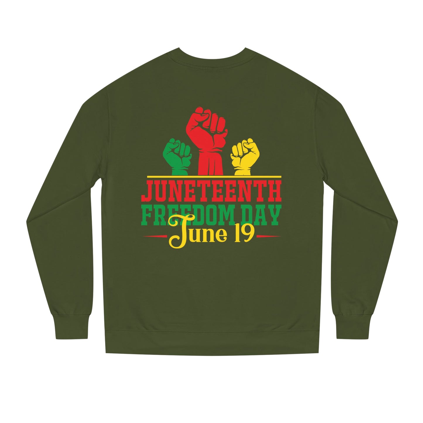 Juneteenth Freedom Day Sweatshirt — June 19 Celebration Crew