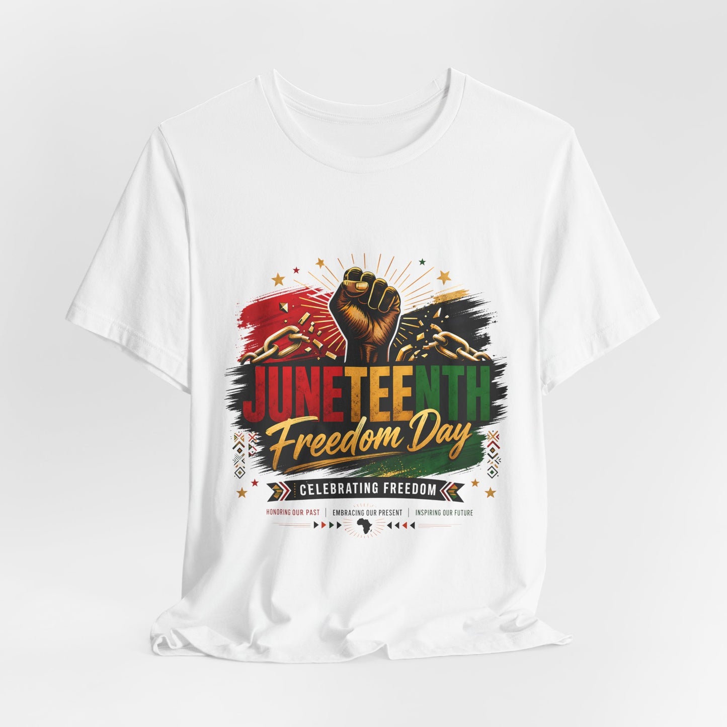 Juneteenth Freedom Day T-Shirt — Celebrating Freedom Graphic Tee