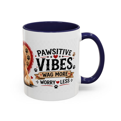 Pawsitive Vibes Coffee Mug - "Wag More, Worry Less" Dog Lover Accent Mug