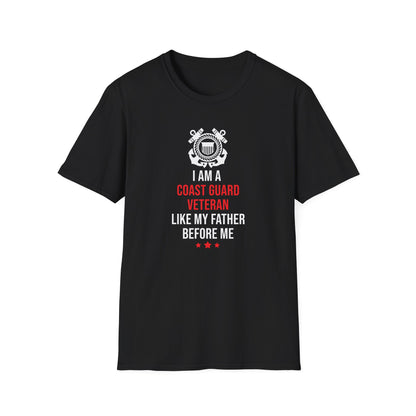 I Am A Coast Guard Veteran Like My Father Before Me T-Shirt