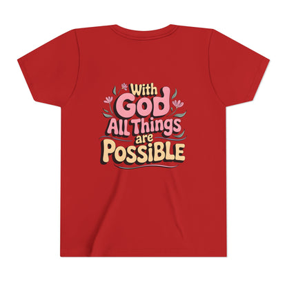 Youth Tee - "With God All Things Are Possible" Inspirational Christian Shirt