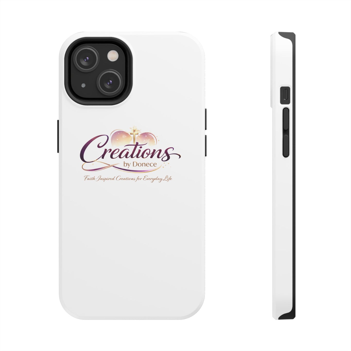 Tough Phone Case - "Creations by Donece" Logo Protective Cover