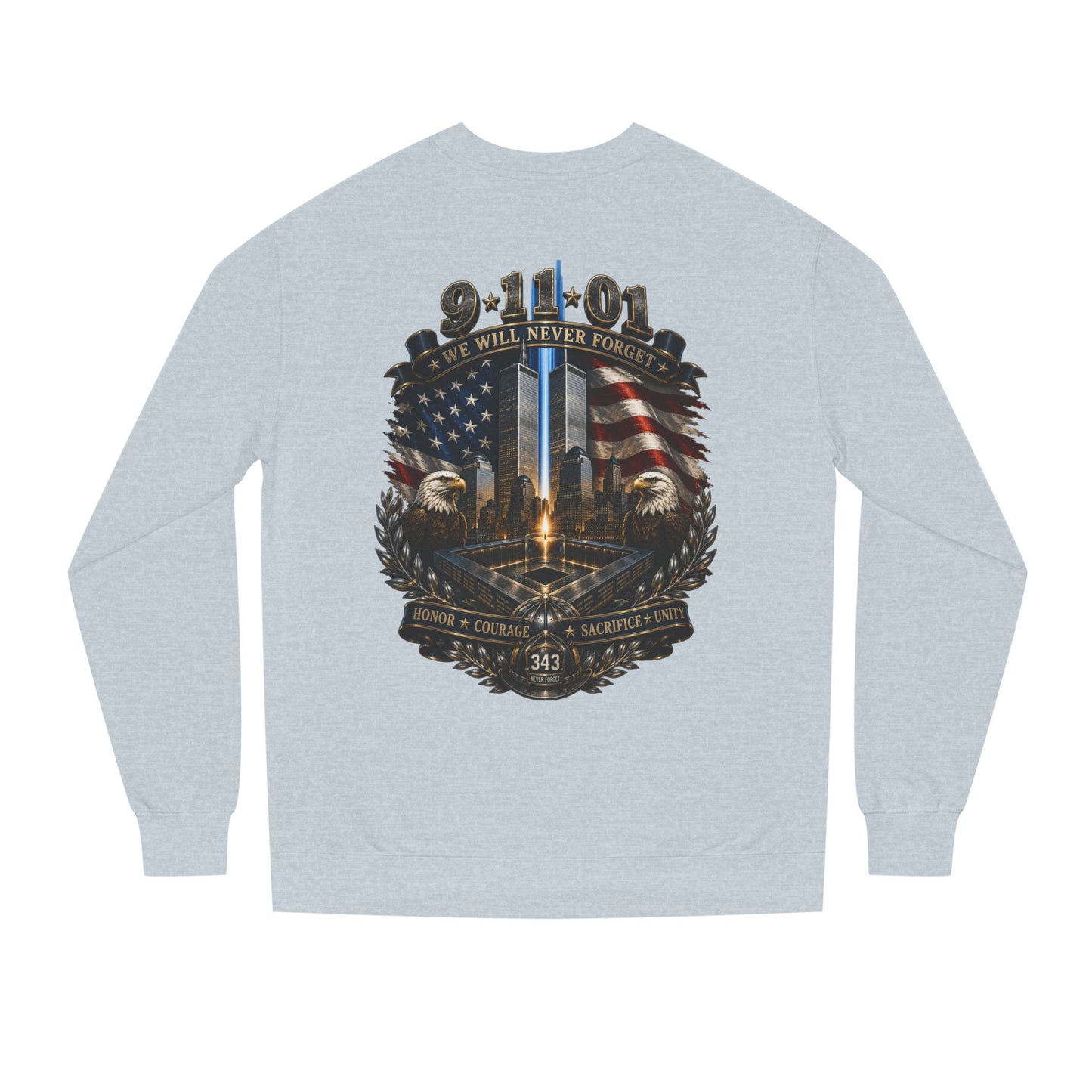 9/11 Memorial Sweatshirt — "We Will Never Forget" Tribute Crewneck