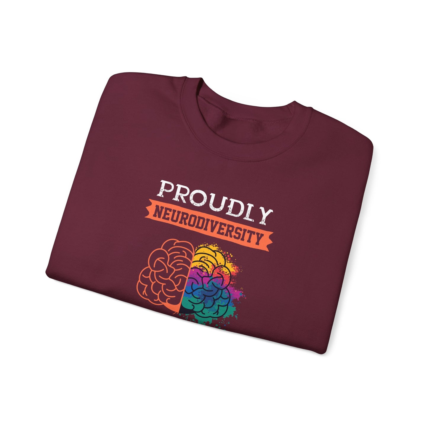 Proudly Neurodiversity Sweatshirt
