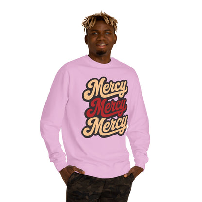 Mercy Mercy Mercy Retro Script Sweatshirt