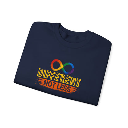 "Different Not Less" Sweatshirt