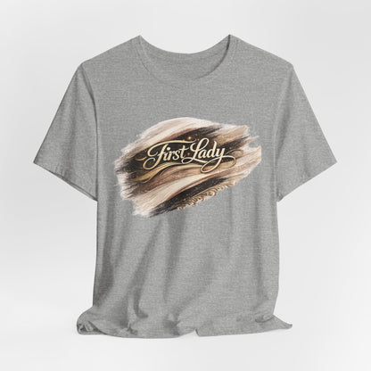 First Lady Brushstroke Tee — Elegant Script Graphic T‑Shirt