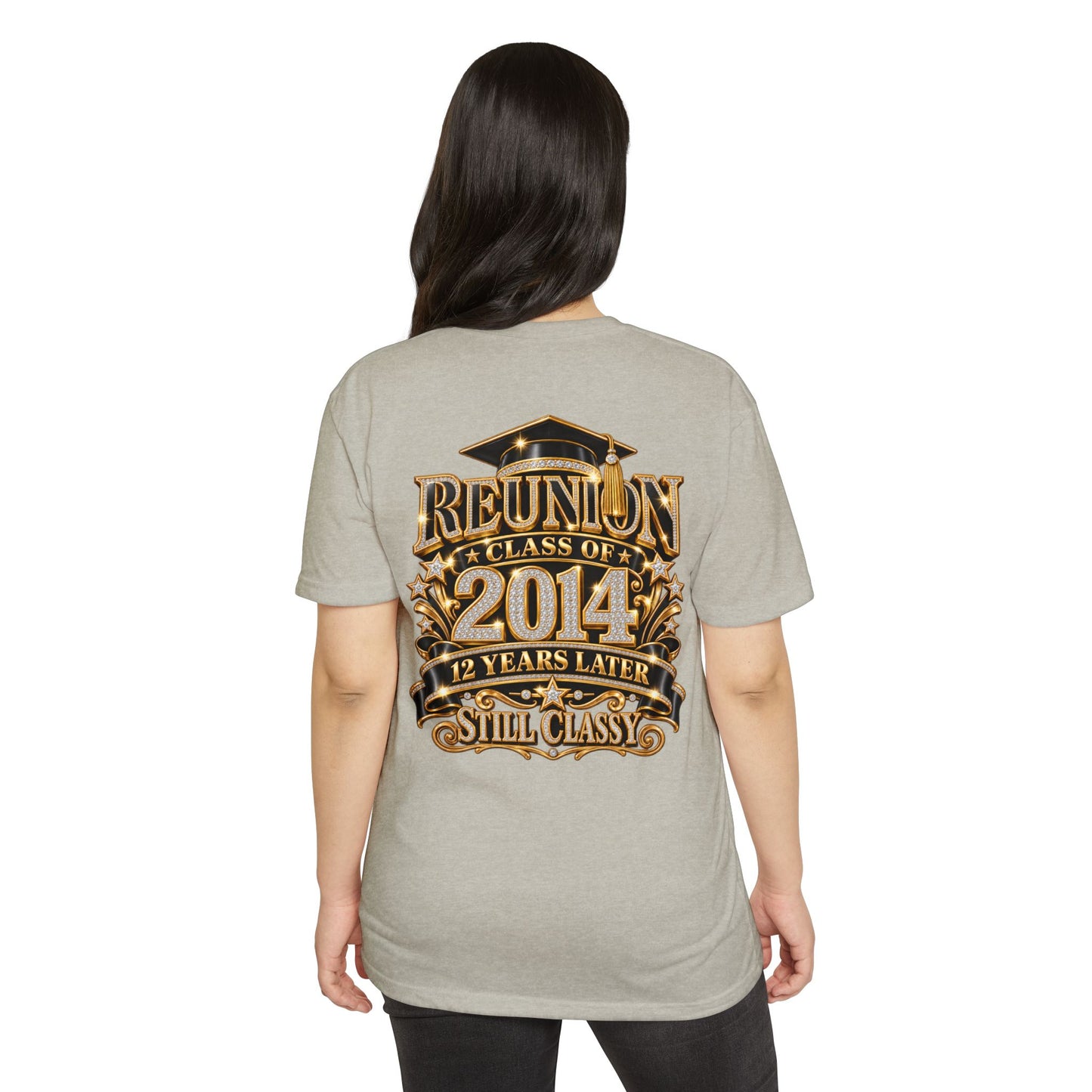 Class of 2014 Reunion T-Shirt — "12 Years Later Still Classy" Graduation Reunion Tee