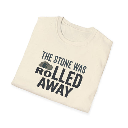"The Stone Was Rolled Away" T-shirt