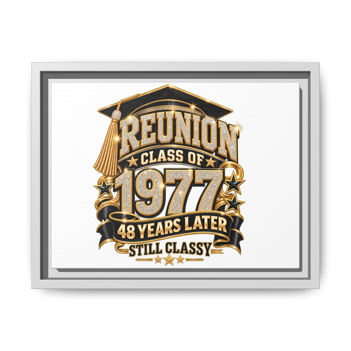Reunion Class of 1977 Framed Canvas - "48 Years Later Still Classy"