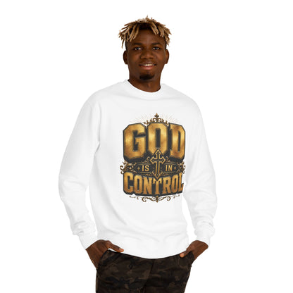 God Is In Control Sweatshirt