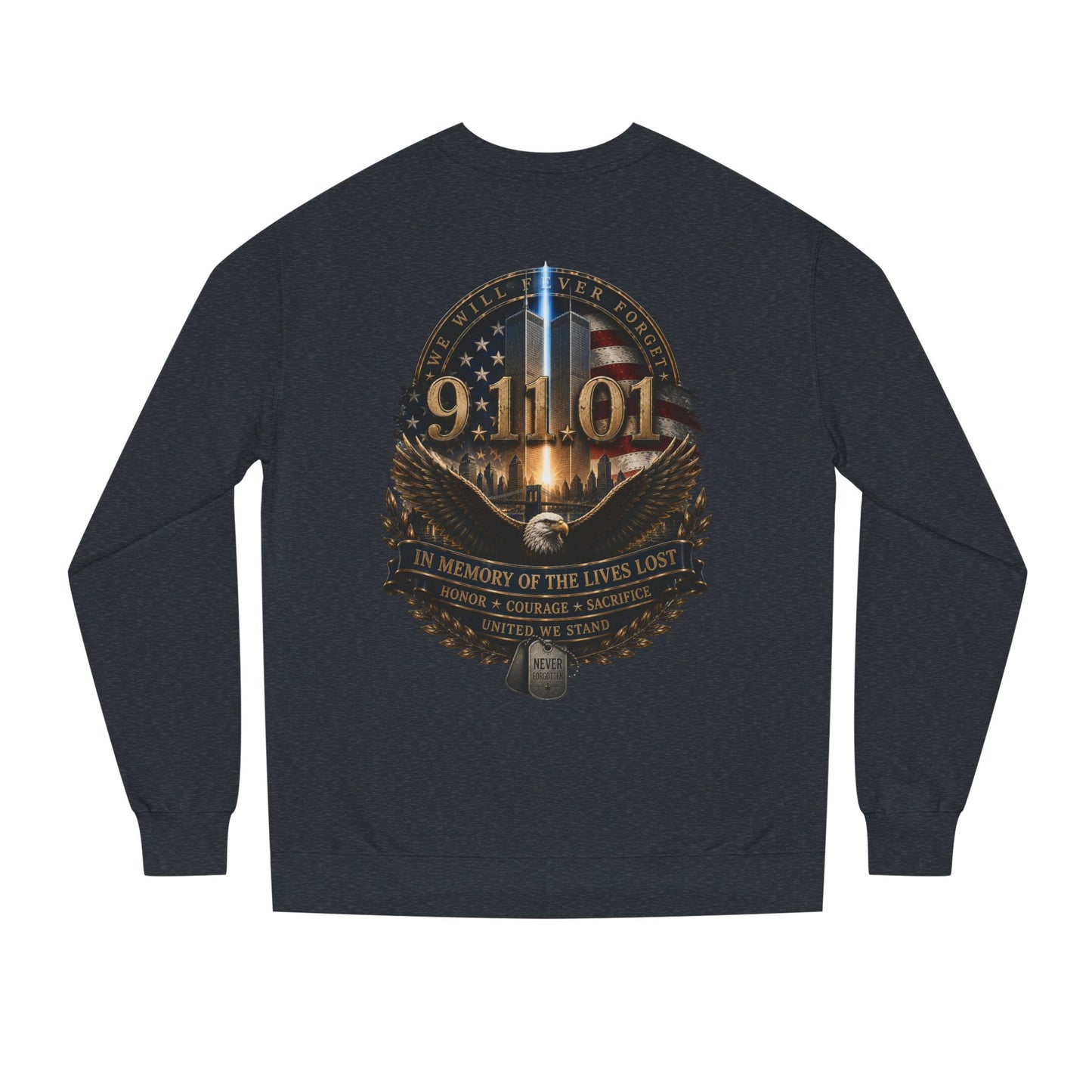 9/11 Memorial Sweatshirt – In Memory of the Lives Lost Tribute Crewneck