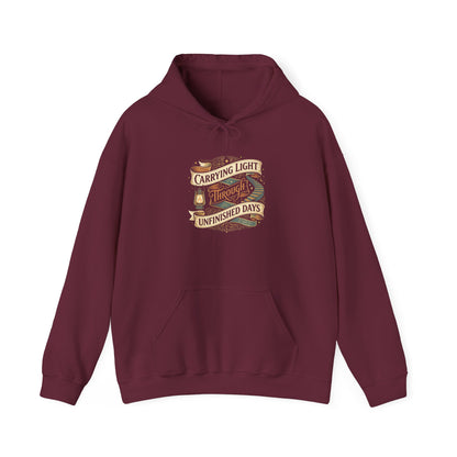 Carrying Light Through Unfinished Days  Hoodie