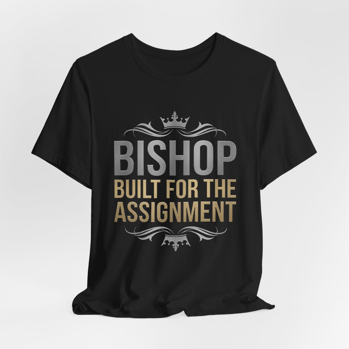 Bishop "Built for the Assignment" T-Shirt — Inspirational Church Leadership Tee