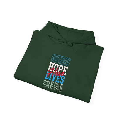 Hope Lives Here Hoodie