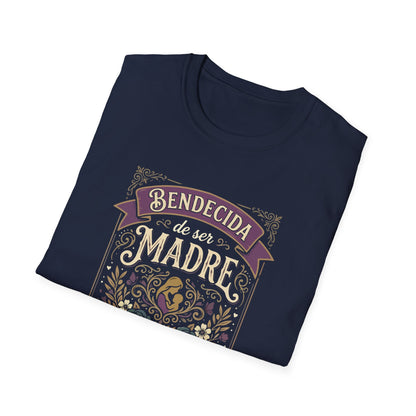 Bendecida de Ser  Madre T-Shirt