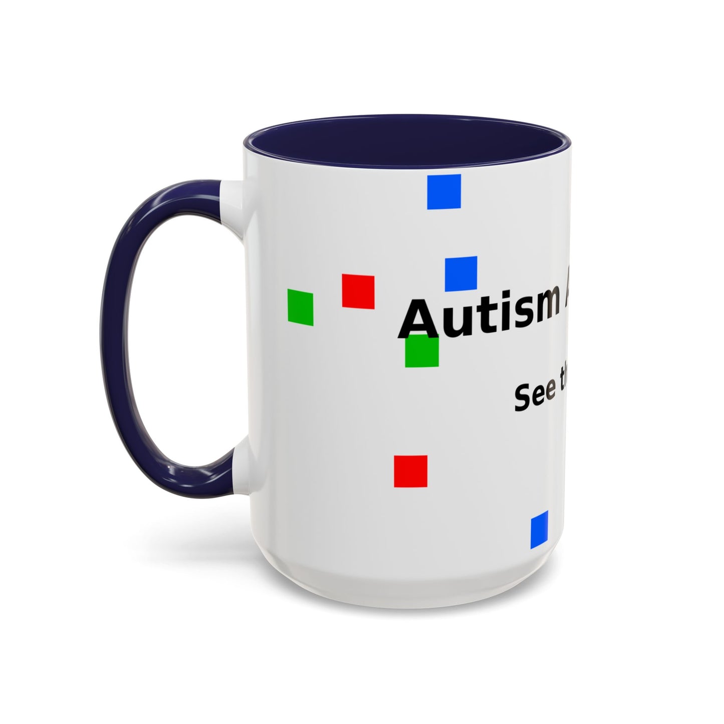 Autism Awareness Accent Mug - "See the Ability" Coffee Cup
