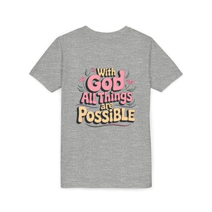 Youth Tee - "With God All Things Are Possible" Inspirational Christian Shirt