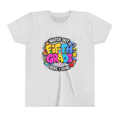 Fifth Grade T‑Shirt for Kids - "Watch Out Fifth Grade Here I Come" Back-to-School Tee