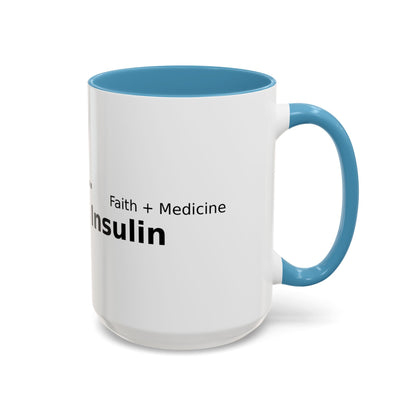 Accent Coffee Mug — “Faith + Medicine: Insulin Saves” Black-Accent Mug (11/15 oz)