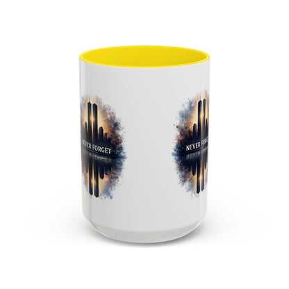 Never Forget 9/11 Memorial Accent Coffee Mug (11/15oz)