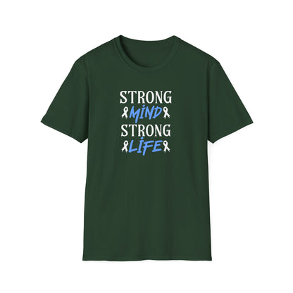 Strong mi̇nd Strong  Li̇fer T-Shirt